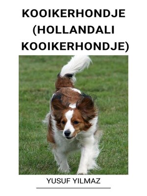 cover image of Kooikerhondje (Hollandalı Kooikerhondje)